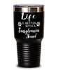 Funny Transylvanian Hound Dog Tumbler Life Is Better With A Transylvanian Hound 30oz Stainless Steel Black
