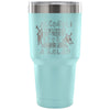 Funny Travel Mug Alcohol Because No Great Story 30 oz Stainless Steel Tumbler