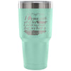 Funny Travel Mug I Love You With All Of My 30 oz Stainless Steel Tumbler