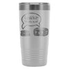 Funny Travel Mug I Want To Be Inside You Thats Hot 20oz Stainless Steel Tumbler