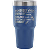 Funny Travel Mug Remember When People Were Smart 30 oz Stainless Steel Tumbler