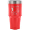 Funny Travel Mug Theatre And Baseball Dad 30 oz Stainless Steel Tumbler
