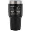 Funny Travel Mug Women Cats Will Do As They Please 30 oz Stainless Steel Tumbler
