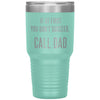 Funny Tumbler For Fathers If At First You Dont Succeed Call Dad Laser Etched 30oz Stainless Steel Tumbler