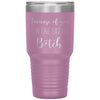 Funny Tumbler For Mom Dad Because of You Im One Badass B*tch Laser Etched 30oz Stainless Steel Tumbler