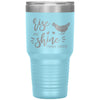 Funny Tumbler For Mom Rise And Shine Mother Cluckers Laser Etched 30oz Stainless Steel Tumbler