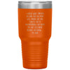 Funny Tumbler For Mother I Would Walk Through Hellfire For You Mom Laser Etched 30oz Stainless Steel Tumbler