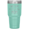 Funny Tumbler For Mother Not Slim Kinda Shady Mom Laser Etched 30oz Stainless Steel Tumbler