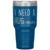 Funny Tumbler For Mothers I Need A Huge Margarita Laser Etched 30oz Stainless Steel Tumbler