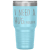 Funny Tumbler For Mothers I Need A Huge Margarita Laser Etched 30oz Stainless Steel Tumbler