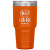 Funny Tumbler For Mothers Kinda Sweet Kinda Savage Mom Laser Etched 30oz Stainless Steel Tumbler