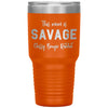 Funny Tumbler For Mothers This Mom Is Savage Classy Bougie Rachet Laser Etched 30oz Stainless Steel Tumbler