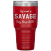 Funny Tumbler For Mothers This Mom Is Savage Classy Bougie Rachet Laser Etched 30oz Stainless Steel Tumbler