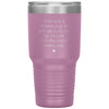 Funny Tumbler For Step Dad You Are Brave To Put Up With Me By Choice Laser Etched 30oz Stainless Steel Tumbler