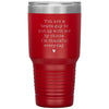 Funny Tumbler For Step Dad You Are Brave To Put Up With Me By Choice Laser Etched 30oz Stainless Steel Tumbler