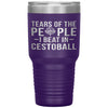 Funny Tumbler Tears of The People I beat In Cestoball Laser Etched 30oz Stainless Steel Tumbler