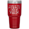 Funny Tumbler Tears Of The People I Beat In Dodgeball Laser Etched 30oz Stainless Steel Tumbler