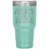 Funny Tumbler Tears Of The People I Beat In Gig Racing Laser Etched 30oz Stainless Steel Tumbler