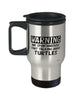 Funny Turtle Travel Mug Warning May Spontaneously Start Talking About Turtles 14oz Stainless Steel