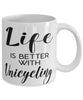 Funny Unicycling Mug Life Is Better With A Unicycle Coffee Cup 11oz 15oz White