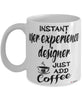 Funny User Experience UX Designer Mug Instant User Experience UX Designer Just Add Coffee Cup White