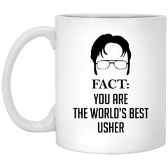 Funny Usher Mug Gift Fact You Are The World's Best Usher Coffee Cup 11oz White XP8434