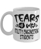 Funny Utility Engineering Professor Teacher Mug Tears Of My Utility Engineering Students Coffee Cup White