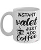 Funny Valet Mug Instant Valet Just Add Coffee Cup White