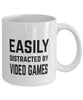 Funny Video Gamer Mug Easily Distracted By Video Games Coffee Mug 11oz White