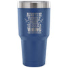 Funny Viking Insulated Coffee Travel Mug Always Be 30 oz Stainless Steel Tumbler