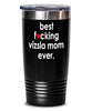 Funny Vizsla Dog Tumbler Best F-cking Vizsla Mom Ever 20oz 30oz Stainless Steel