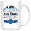 Funny Volleyball Mug I Am The Reason You Train So Hard 15oz White Coffee Mugs