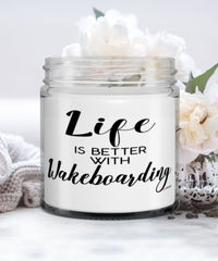 Funny Wakeboarder Candle Life Is Better With Wakeboarding 9oz Vanilla Scented Candles Soy Wax