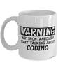 Funny Web Developer Mug Warning May Spontaneously Start Talking About Coding Coffee Cup White