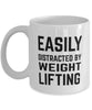 Funny Weightlifter Mug Easily Distracted By Weightlifting Coffee Mug 11oz White