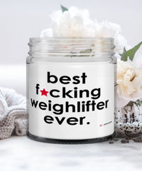 Funny Weightlifting Candle B3st F-cking Weightlifter Ever 9oz Vanilla Scented Candles Soy Wax