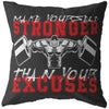 Funny Weightlifting Pillows Make Yourself Stronger Than Your Excuses