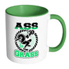 Funny Weightlifting Squats Mug A** to Grass White 11oz Accent Coffee Mugs