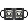 Funny Welder Mug My Mom She Give Birth To A Legend 11oz Black Coffee Mugs