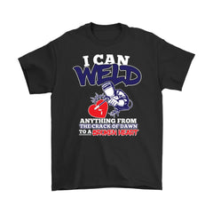 Funny Welder Shirt I Can Weld Anything From The Crack Of Gildan Mens T-Shirt