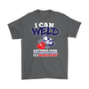 Funny Welder Shirt I Can Weld Anything From The Crack Of Gildan Mens T-Shirt