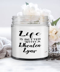 Funny Wheaten Lynx Rabbit Candle Life Is Better With A Wheaten Lynx 9oz Vanilla Scented Candles Soy Wax