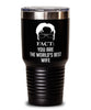 Funny Wife Tumbler Fact You Are The Worlds B3st Wife 30oz Stainless Steel