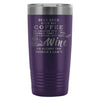 Funny Wine Coffee Travel Mug Dear Lord Give Me 20oz Stainless Steel Tumbler