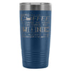 Funny Wine Coffee Travel Mug Lord Give Me 20oz Stainless Steel Tumbler