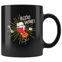 Funny Wine Mug Accio Wine 11oz Black Coffee Mugs