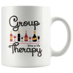 Funny Wine Mug Group Therapy 11oz White Coffee Mugs