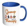 Funny Wine Mug Group Therapy White 11oz Accent Coffee Mugs