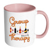 Funny Wine Mug Group Therapy White 11oz Accent Coffee Mugs