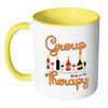 Funny Wine Mug Group Therapy White 11oz Accent Coffee Mugs